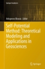 Self-Potential Method: Theoretical Modeling and Applications in Geosciences - eBook