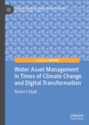 Water Asset Management in Times of Climate Change and Digital Transformation - eBook
