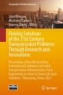 Finding Solutions of the 21st Century Transportation Problems Through Research and Innovations : Proceedings of the 6th GeoChina International Conference on Civil & Transportation Infrastructures: Fro - eBook