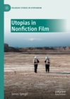 Utopias in Nonfiction Film - eBook