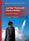 Just War Theory and Literary Studies : An Invitation to Dialogue - eBook