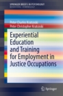 Experiential Education and Training for Employment in Justice Occupations - eBook