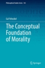 The Conceptual Foundation of Morality - eBook