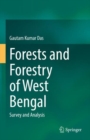 Forests and Forestry of West Bengal : Survey and Analysis - eBook