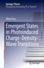Emergent States in Photoinduced Charge-Density-Wave Transitions - eBook