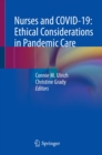 Nurses and COVID-19:  Ethical Considerations in Pandemic Care - eBook