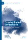 Thinking Beyond Neoliberalism : Alternative Societies, Transition, and Resistance - eBook