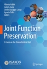 Joint Function Preservation : A Focus on the Osteochondral Unit - eBook