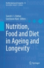 Nutrition, Food and Diet in Ageing and Longevity - eBook
