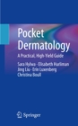 Pocket Dermatology : A Practical, High-Yield Guide - eBook