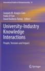 University-Industry Knowledge Interactions : People, Tensions and Impact - Book