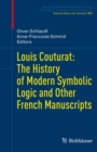 Louis Couturat: The History of Modern Symbolic Logic and Other French Manuscripts - eBook