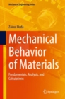 Mechanical Behavior of Materials : Fundamentals, Analysis, and Calculations - eBook