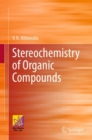 Stereochemistry of Organic Compounds - eBook