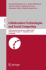 Collaboration Technologies and Social Computing : 27th International Conference, CollabTech 2021, Virtual Event, August 31 - September 3, 2021, Proceedings - eBook