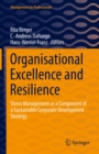 Organisational Excellence and Resilience : Stress Management as a Component of a Sustainable Corporate Development Strategy - eBook