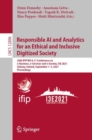 Responsible AI and Analytics for an Ethical and Inclusive Digitized Society : 20th IFIP WG 6.11 Conference on e-Business, e-Services and e-Society, I3E 2021, Galway, Ireland, September 1-3, 2021, Proc - eBook