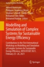 Modelling and Simulation of Complex Systems for Sustainable Energy Efficiency : Contributions to the First International Workshop on Modelling and Simulation of Complex Systems for Sustainable Energy - eBook
