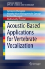 Acoustic-Based Applications for Vertebrate Vocalization - eBook