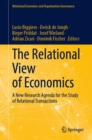 The Relational View of Economics : A New Research Agenda for the Study of Relational Transactions - eBook