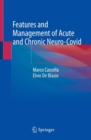 Features and Management of Acute and Chronic Neuro-Covid - eBook