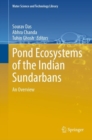 Pond Ecosystems of the Indian Sundarbans : An Overview - eBook