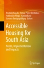 Accessible Housing for South Asia : Needs, Implementation and Impacts - eBook