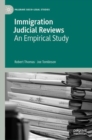Immigration Judicial Reviews : An Empirical Study - eBook
