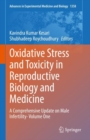 Oxidative Stress and Toxicity in Reproductive Biology and Medicine : A Comprehensive Update on Male Infertility- Volume One - eBook