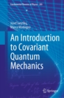 An Introduction to Covariant Quantum Mechanics - eBook