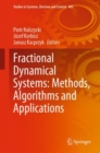 Fractional Dynamical Systems: Methods, Algorithms and Applications - eBook