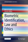 Biometric Identification, Law and Ethics - eBook