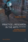 Practice as Research in the Arts (and Beyond) : Principles, Processes, Contexts, Achievements - eBook