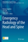 Emergency Radiology of the Head and Spine - eBook