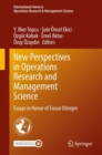 New Perspectives in Operations Research and Management Science : Essays in Honor of Fusun Ulengin - eBook