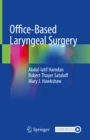 Office-Based Laryngeal Surgery - eBook