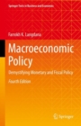 Macroeconomic Policy : Demystifying Monetary and Fiscal Policy - eBook