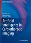 Artificial Intelligence in Cardiothoracic Imaging - eBook