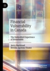 Financial Vulnerability in Canada : The Embedded Experience of Households - eBook
