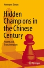 Hidden Champions in the Chinese Century : Ascent and Transformation - eBook