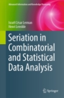 Seriation in Combinatorial and Statistical Data Analysis - eBook