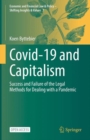 Covid-19 and Capitalism : Success and Failure of the Legal Methods for Dealing with a Pandemic - eBook