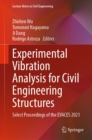 Experimental Vibration Analysis for Civil Engineering Structures : Select Proceedings of the EVACES 2021 - eBook