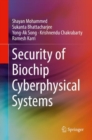 Security of Biochip Cyberphysical Systems - eBook