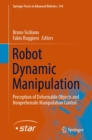 Robot Dynamic Manipulation : Perception of Deformable Objects and Nonprehensile Manipulation Control - eBook