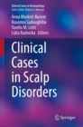 Clinical Cases in Scalp Disorders - eBook