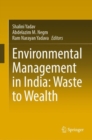 Environmental Management in India: Waste to Wealth - eBook