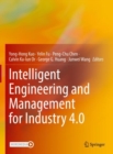 Intelligent Engineering and Management for Industry 4.0 - eBook