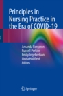 Principles in Nursing Practice in the Era of COVID-19 - eBook