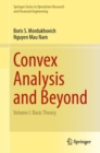 Convex Analysis and Beyond : Volume I: Basic Theory - eBook